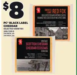 Loblaws PC BLACK LABEL CHEDDAR, 200/250 G offer