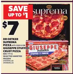 Loblaws DR OETKER SUPREMA PIZZA, 475-520 G OR GIUSEPPE STUFFED CRUST PIZZA, 685-771 G offer