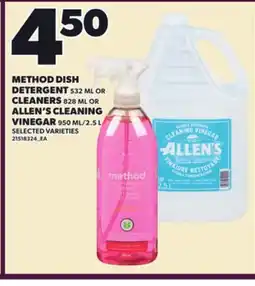 Loblaws METHOD DISH DETERGENT 532 ML OR CLEANERS 828 ML OR ALLEN'S CLEANING ALLEN'S CLEANING 950 ML//2.5 L offer