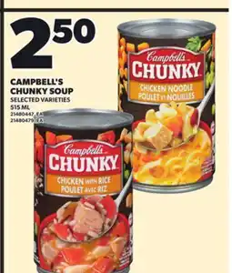 Loblaws CAMPBELL'S CHUNKY SOUP, 515 ML offer