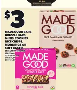 Loblaws MADE GOOD BARS, DRIZZLE BARS, MINIS, COOKIES, RICE CRISPS, MORNINGS OR SOFT BAKED, 120-150 G offer
