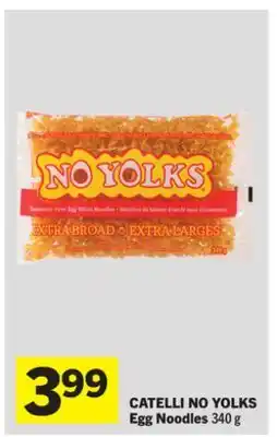 Foodland CATELLI NO YOLKS Egg Noodles offer