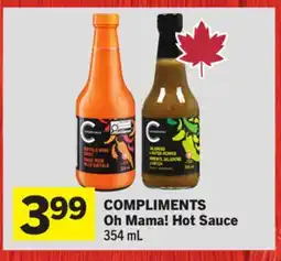 Foodland COMPLIMENTS Oh Mama! Hot Sauce offer