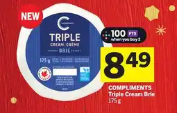 Foodland COMPLIMENTS Triple Cream Brie offer