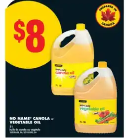 No Frills NO NAME CANOLA or VEGETABLE OIL, 3 L offer