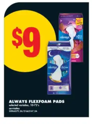 No Frills ALWAYS FLEXFOAM PADS, 10-72' s offer