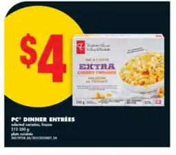 No Frills PC DINNER ENTRÉES, 212-350 g offer