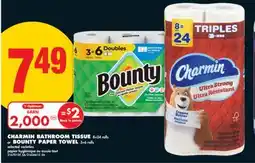 No Frills CHARMIN BATHROOM TISSUE, 8 = 24 rolls or BOUNTY PAPER TOWEL, 3 = 6 rolls offer