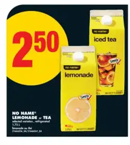 No Frills NO NAME LEMONADE OR TEA, 1.75 L offer