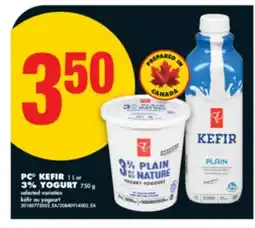 No Frills PC KEFIR, 1 L OR 3% YOGURT, 750 G offer