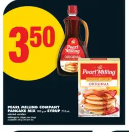 No Frills PEARL MILLING COMPANY PANCAKE MIX, 905 G OR SYRUP, 710 ML offer