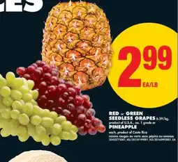 No Frills RED or GREEN SEEDLESS GRAPES PINEAPPLE offer
