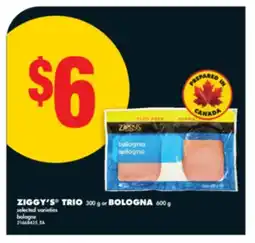 No Frills ZIGGY'S TRIO, 300 G OR BOLOGNA, 600 G offer