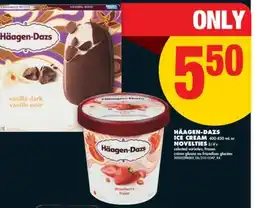 No Frills HÄAGEN-DAZS ICE CREAM, 400-450 mL or NOVELTIES, 3/4' s offer