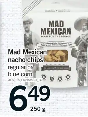 Fortinos MAD MEXICAN NACHO CHIPS, 250 G offer