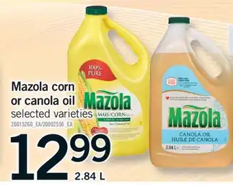 Fortinos MAZOLA CORN OR CANOLA OIL, 2.84 L offer