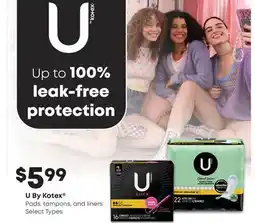 Fortinos U BY KOTEX PADS, TAMPONS, AND LINERS offer