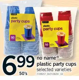 Fortinos NO NAME PLASTIC PARTY CUPS, 50'S offer