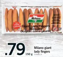 Fortinos MILANO GIANT LADY FINGERS, 150 G offer