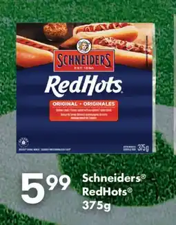 Fortinos SCHNEIDERS REDHOTS , 375 G offer
