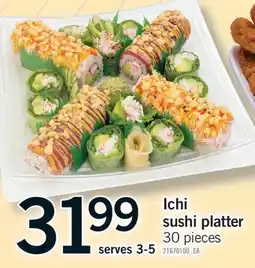 Fortinos ICHI SUSHI PLATTER, 30 PIECES offer