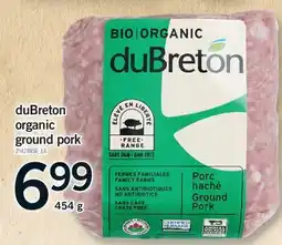 Fortinos DUBRETON ORGANIC GROUND PORK, 454 G offer