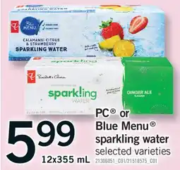 Fortinos PC or BLUE MENU SPARKLING WATER, 12X355 ML offer
