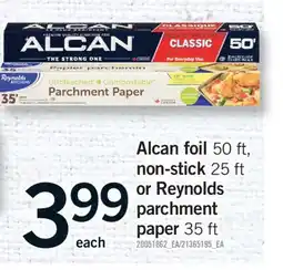 Fortinos ALCAN FOIL 50 FT, NON-STICK 25 FT OR REYNOLDS PARCHMENT PAPER 35 FT offer