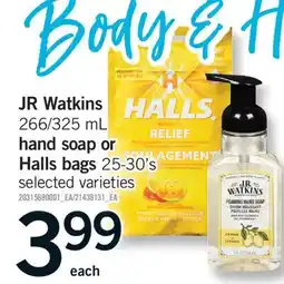 Fortinos JR WATKINS, 266/325 ML HAND SOAP OR HALLS BAGS, 25-30'S offer