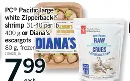 Fortinos PC PACIFIC LARGE WHITE ZIPPERBACK SHRIMP, 31-40 PER LB OR DIANA'S, 400 G ESCARGOTS, 80 G offer