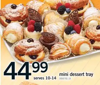 Fortinos MINI DESSERT TRAY offer