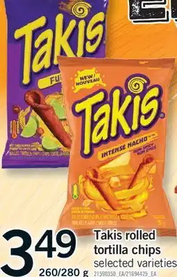 Fortinos TAKIS ROLLED TORTILLA CHIPS, 260/280 G offer