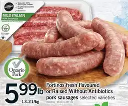 Fortinos FORTINOS FRESH FLAVOURED OR RAISED WITHOUT ANTIBIOTICS PORK SAUSAGES offer
