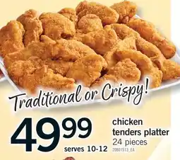 Fortinos CHICKEN TENDERS PLATTER, 24 PIECES offer