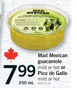 Fortinos MAD MEXICAN GUACAMOLE OR PICO DE GALLO, 250 ML offer