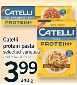 Fortinos CATELLI PROTEIN PASTA, 340 G offer