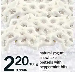 Fortinos NATURAL YOGURT SNOWFLAKE PRETZELS WITH PEPPERMINT BITS offer