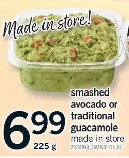 Fortinos SMASHED AVOCADO OR TRADITIONAL GUACAMOLE, 225 G offer