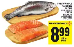 Food Basics FRESH WHOLE RAINBOW TROUT OR FRESH SALMON PORTIONS offer
