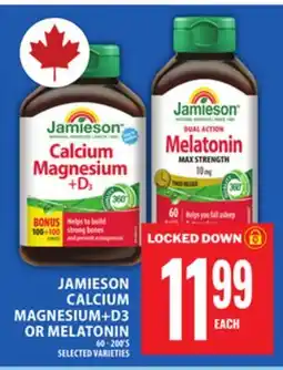Food Basics JAMIESON CALCIUM MAGNESIUM+D3 OR MELATONIN offer