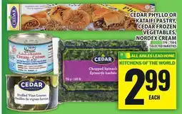 Food Basics CEDAR PHYLLO OR KATAIFI PASTRY, CEDAR FROZEN VEGETABLES, NORDEX CREAM offer