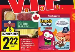 Food Basics SCHNEIDERS LUNCH MATE OR GREENFIELD LUNCH KITS OR ADULT KITS offer