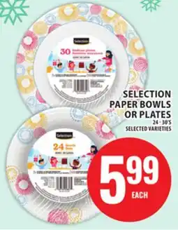 Food Basics SELECTION PAPER BOWLS OR PLATES offer