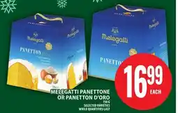 Food Basics MELEGATTI PANETTONE OR PANETTON D'ORO offer