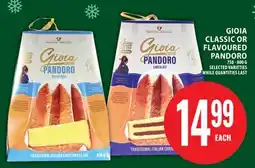 Food Basics GIOIA CLASSIC OR FLAVOURED PANDORO offer