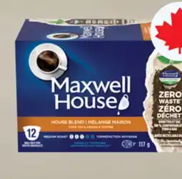 Walmart Maxwell House original roast 114 g or house blend 117 g coffee pods offer