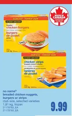 Wholesale Club BREADED CHICKEN NUGGETS, BURGERS OR STRIPS, 1.81 kg offer