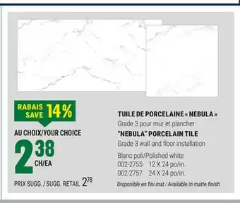 BMR TUILE DE PORCELAINE  NEBULA  offer