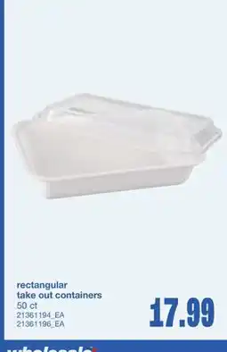 Wholesale Club RECTANGULAR TAKE OUT CONTAINERS, 50 ct offer