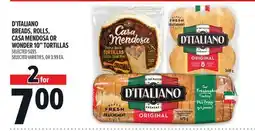 Metro D'ITALIANO BREADS, ROLLS, CASA MENDOSA OR WONDER 10 TORTILLAS offer